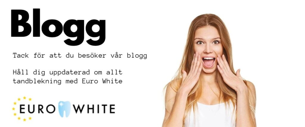 Håll dig uppdaterad om allt tandblekning med Euro White